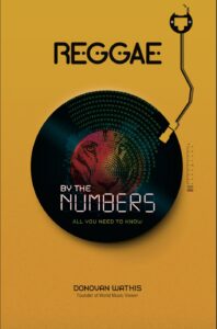 Click to purchase Reggae By The Numbers by Donovan Watkis Reggae By The Numbers by Donovan Watkis