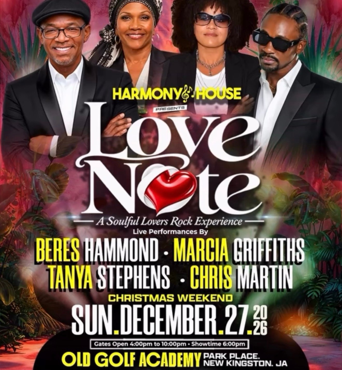 ‘Love Note’ with Beres Hammond, Marcia Griffiths, Tanya Stephens & Chris Martin Headline in Kingston